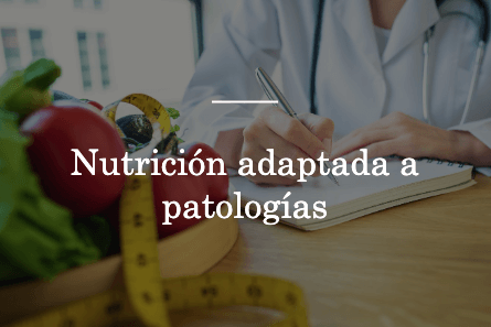nutricion adaptada a patologias